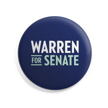 Load image into Gallery viewer, Navy 2.25 inch button with &quot;Warren for Senate&quot; logo in white (7456525779133)