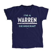 Load image into Gallery viewer, Navy unisex t-shirt with the phrase &quot;I&#39;m a Warren Democrat&quot;. Warren is the Warren logo in white and &quot;I&#39;m a&quot; and &quot;Democrat&quot; are in liberty green the logo (1678474313837) (7431621542077)