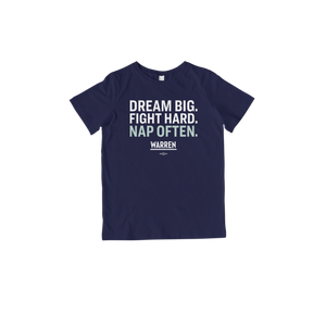 Dream Big Fight Hard Nap Often Navy Toddler T-Shirt with white and liberty green lettering. (4473971179629) (7432138358973)