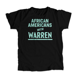 African Americans with Warren Black Unisex T-shirt with Liberty Green type. (4455134330989) (7431624491197)
