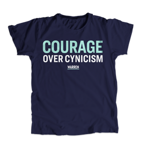 Courage Over Cynicism Unisex T-Shirt (7431680360637)