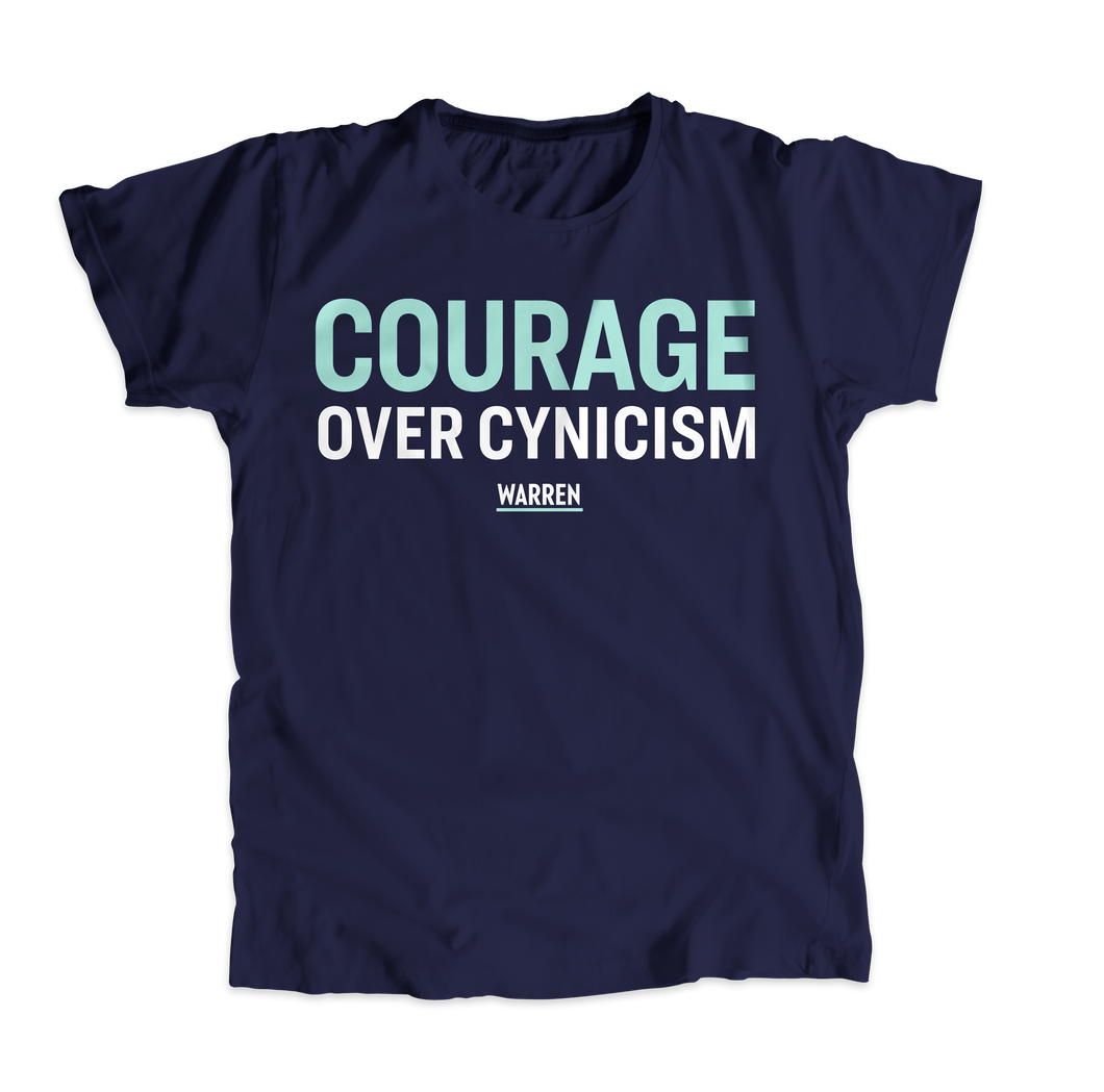 Courage Over Cynicism Unisex T-Shirt (7431680360637)