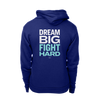 Dream Big, Fight Hard Navy hoodie with white and liberty green print. (1506799779949) (7433842753725)