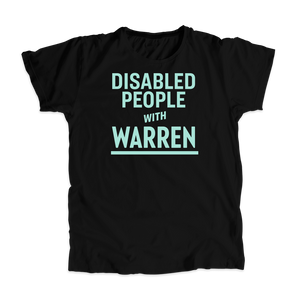 Disabled People with Warren Unisex T-Shirt with liberty green text. (4520944140397) (7431681081533)