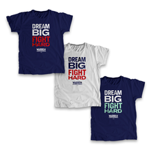 Load image into Gallery viewer, Dream Big, Fight Hard Unisex T-shirt in three color options: Gray with Navy and Red Type, Navy with white and red, Navy with white and liberty green. (1518922596461) (7432137736381)