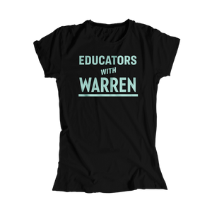Educators with Warren Black Fitted T-Shirt with liberty green text. (4516814127213) (7432138490045)