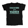 Educators with Warren Black Unisex T-Shirt with Liberty Green Text. (4516224827501) (7432138555581)