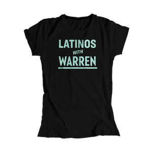 Latinos with Warren Black Fitted T-shirt with Liberty Green type. (4464725131373) (7432139440317)
