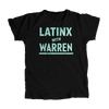 Latinx with Warren Black Unisex T-shirt with Liberty Green type. (4455136198765) (7432139538621)