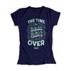 A navy fitted t-shirt with the phrase, The Time For Small Ideas Is Over, in liberty green. (4042752065645) (7433024602301)