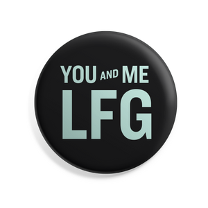 Black and Liberty Green You and Me, LFG Button. (4482173337709)