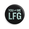 Black and Liberty Green You and Me, LFG Button. (4482173337709)