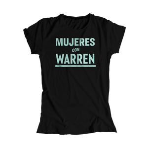 Mujeres with Warren Black Fitted T-Shirt with liberty green text. (4516818813037) (7432139767997)