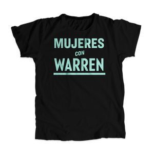 Mujeres with Warren Black Unisex T-Shirt with liberty green text. (4516276043885) (7432139800765)