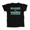 Mujeres with Warren Black Unisex T-Shirt with liberty green text. (4516276043885) (7432139800765)
