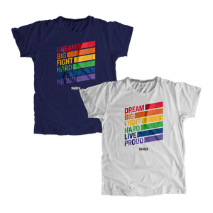 Two unisex t-shirts, one in navy and one in platinum gray with the words, dream big fight hard live proud, stacked at left in each color of the rainbow with a band of color following each word (1664115245165) (7431681736893)