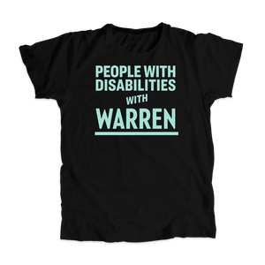 People with Disabilities with Warren Black Unisex T-Shirt with Liberty Green Type. (4455134822509) (7432140095677)