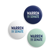 Load image into Gallery viewer, Graphic with three buttons: one navy, one liberty green, and one white all featuring the Warren for Senate logo (7456525779133)